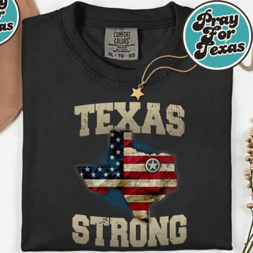 Texas Strong T-Shirt T-Shirt