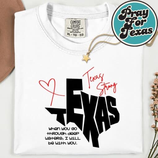 Texas Stronger Than Storm Support Community Pray For Texas Shirt - Image 6